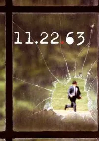сериал 11.22.63 (сериал, 2016) 1 сезон смотреть онлайн на Лордфильм
